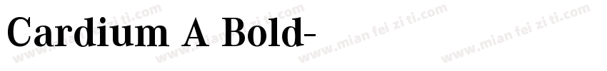 Cardium A Bold字体转换